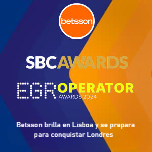 Betsson arrasa en los SBC Awards 2024 y se prepara para los EGR Operator Awards