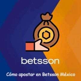 Cómo apostar en Betsson desde México: guía para principiantes
